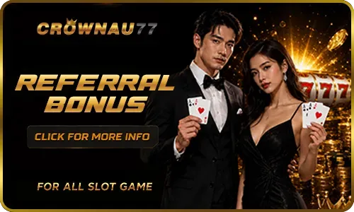 Crownau77 referral bonus